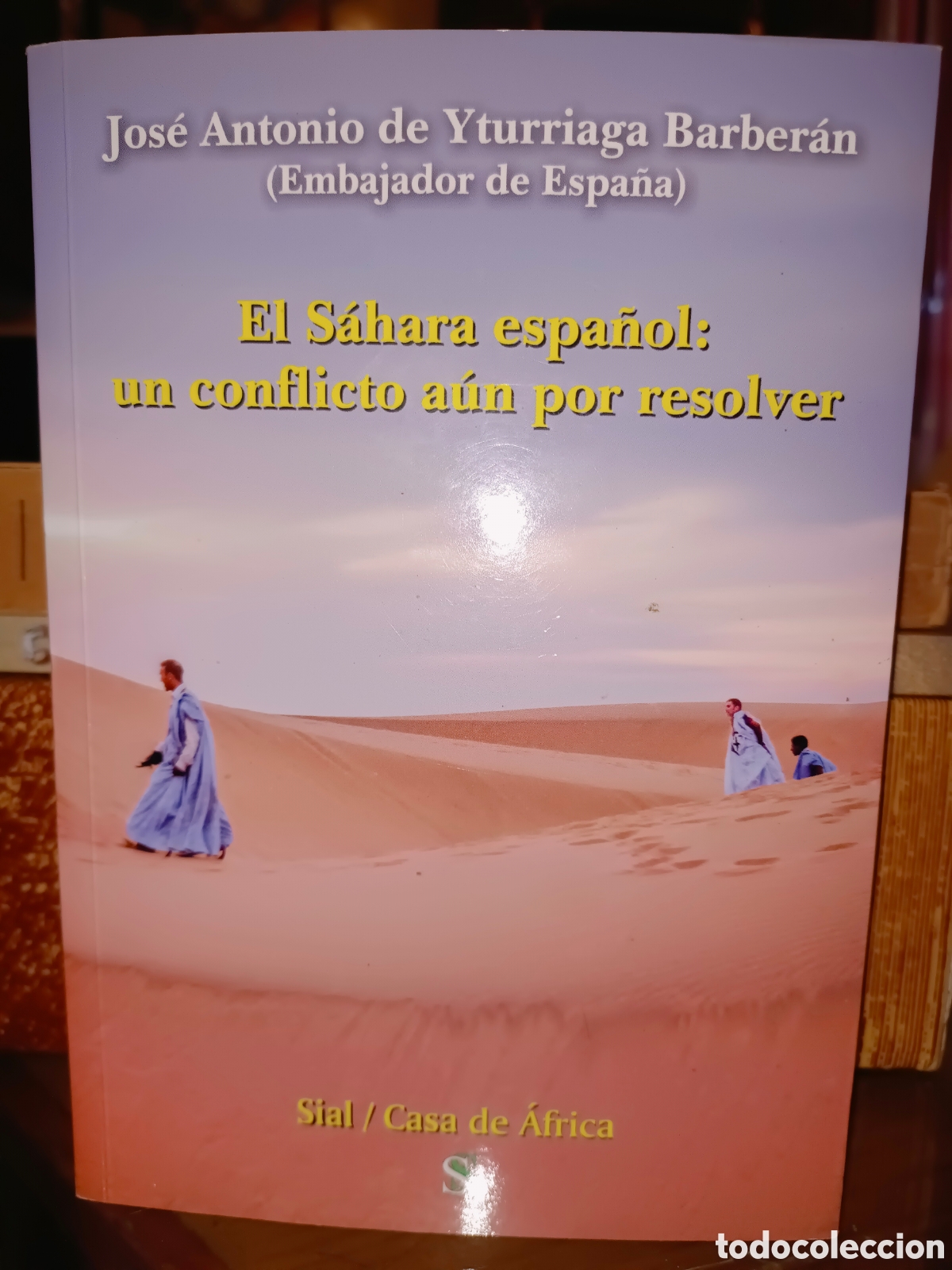 Libros de segunda mano: El S&aacute;hara espa&ntilde;ol:un conflicto a&uacute;n por resolver