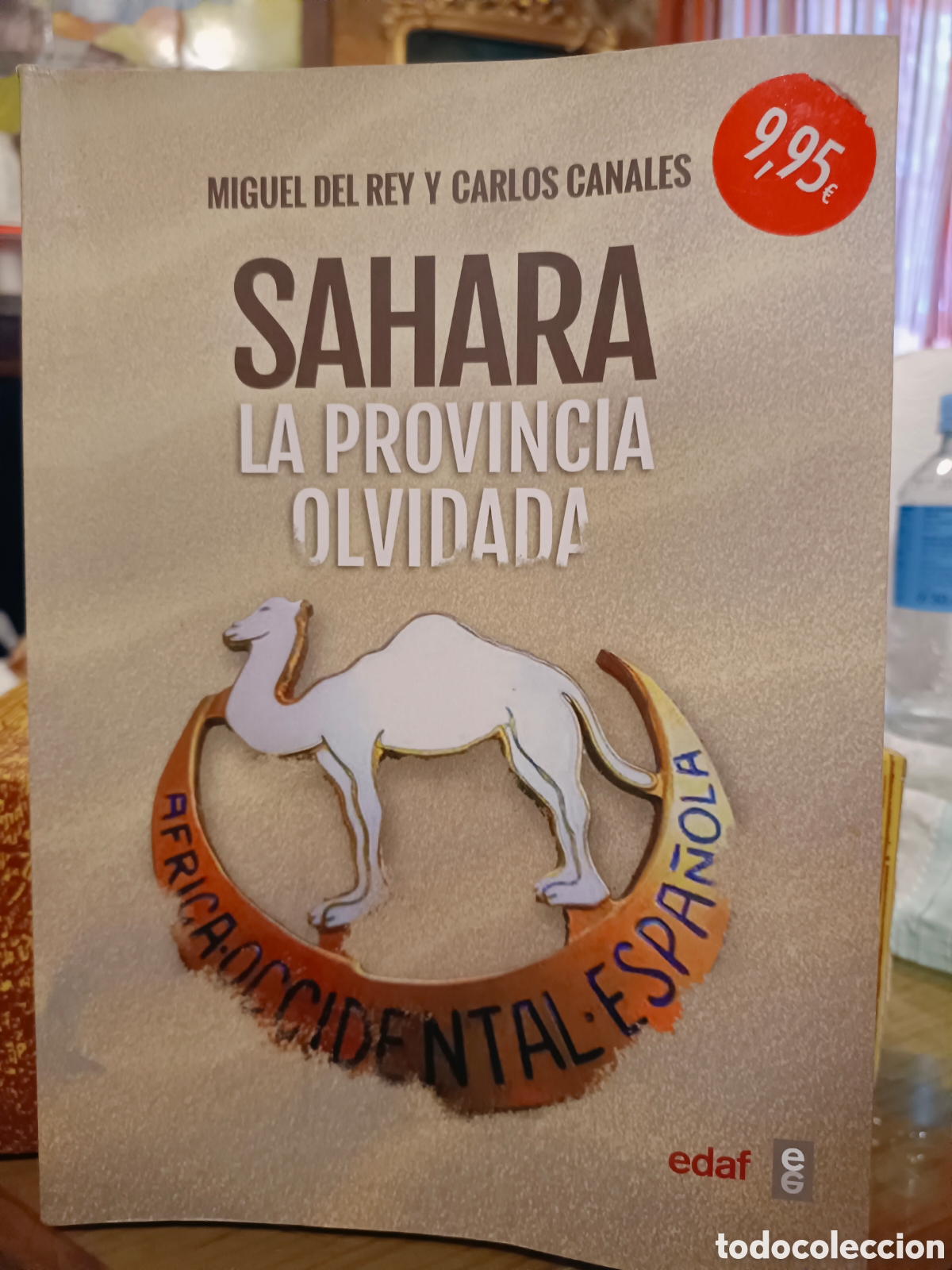 Libros de segunda mano: S&aacute;hara La Provincia Olvidada
