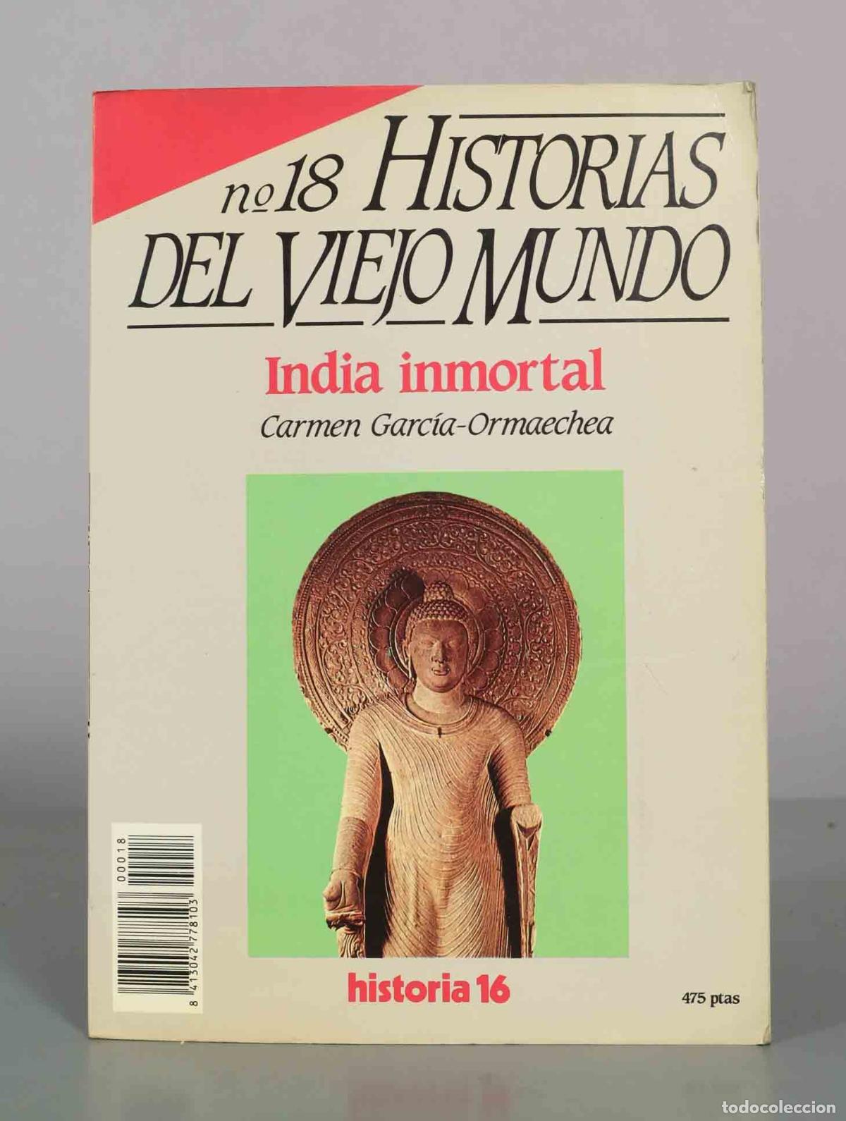Libros de segunda mano: Historias del Viejo Mundo: India inmortal - Carmen Garc&iacute;a-Ormaechea - Historia 16