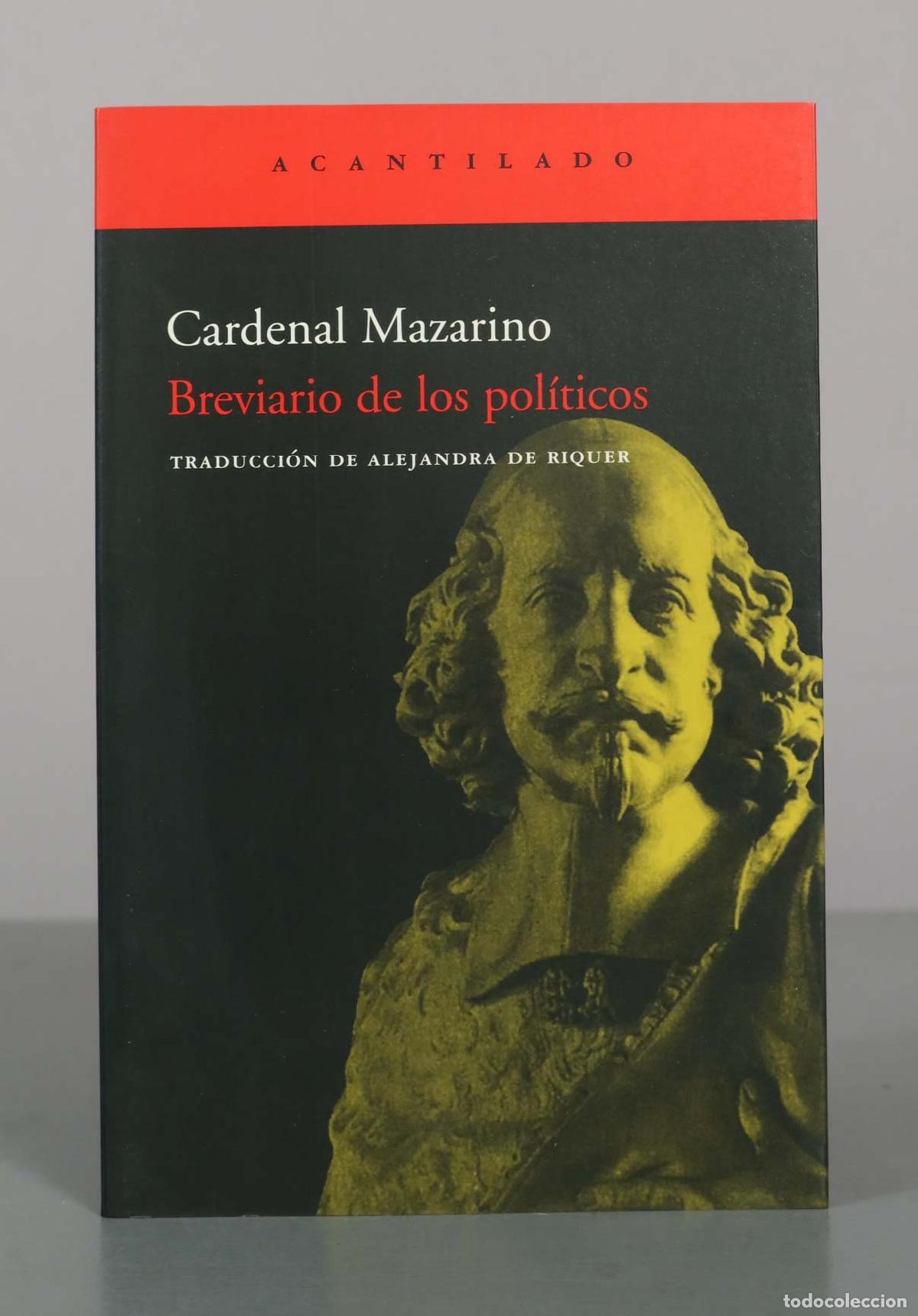 Libros de segunda mano: Breviario de los pol&iacute;ticos - Cardenal Mazarino - Acantilado