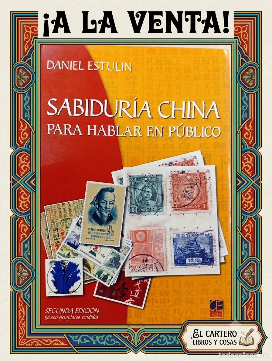Libros de segunda mano: SABIDUR&Iacute;A CHINA PARA HABLAR EN PUBLICO, DANIEL ESTULIN, ED. DOSSAT