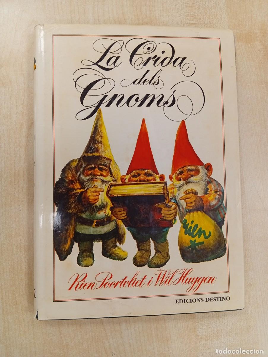 Libros de segunda mano: LA CRIDA DELS GNOMS - RIEN POORTVLIET Y WIL HUYGEN