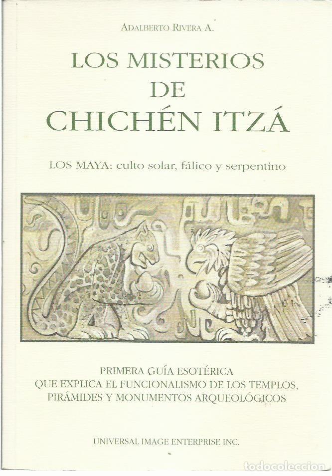 Libros de segunda mano: Adalberto RIVERA : Los misterios de Chich&eacute;n Itz&aacute;. (Universal Image Enterprise, 1995)