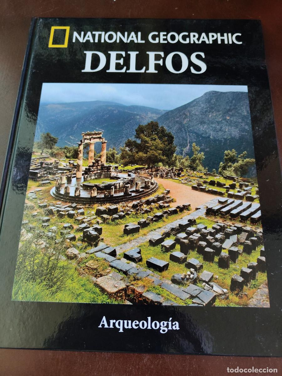 Libros de segunda mano: Delfos. Arqueolog&iacute;a National Geographic. Tapa dura. 95 p&aacute;gs.