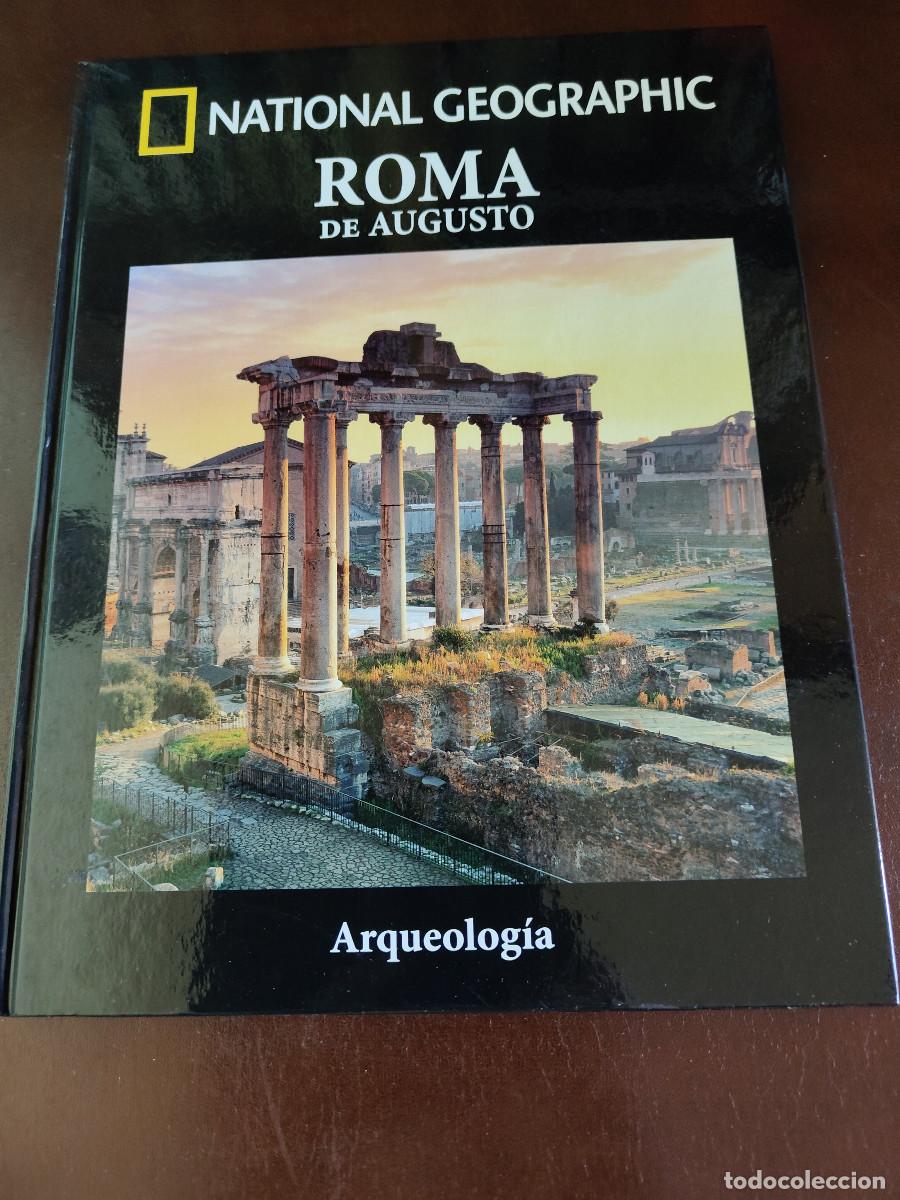Libros de segunda mano: Roma de Augusto. Arqueolog&iacute;a National Geographic. Tapa dura. 95 p&aacute;gs.