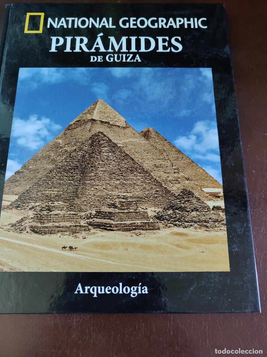 Libros de segunda mano: Pir&aacute;mides de Guiza. Arqueolog&iacute;a National Geographic. Tapa dura. 95 p&aacute;gs.