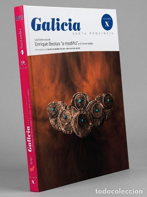 Libros de segunda mano: �F2467 - GALICIA. SEXTA PROVINCIA. ENTREVISTAS. ENRIQUE BEOTAS. CORREO GALLEGO. FEIJOO. COMO NUEVO