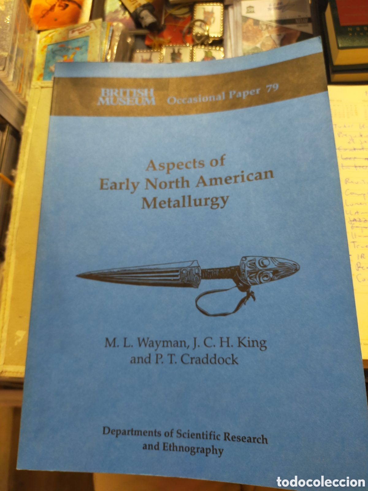 Libros de segunda mano: ASPECTS OF EARLY NORTH AMERICAN METALLURGY BRITISH MUSEUM WAYMAN KING CRADDOCK COMO NUEVO