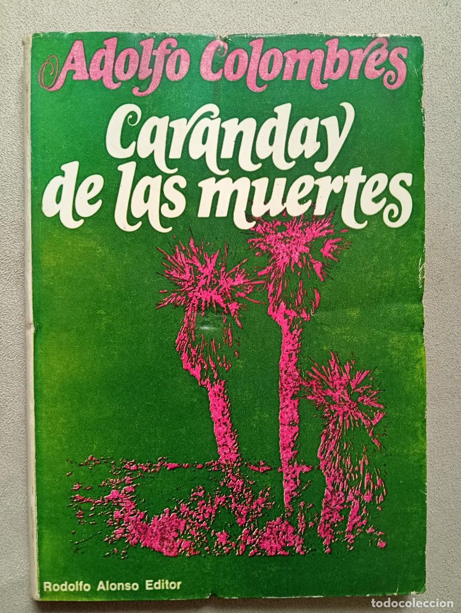 Livres d'occasion: Adolfo Colombres. Caranday de la muertes