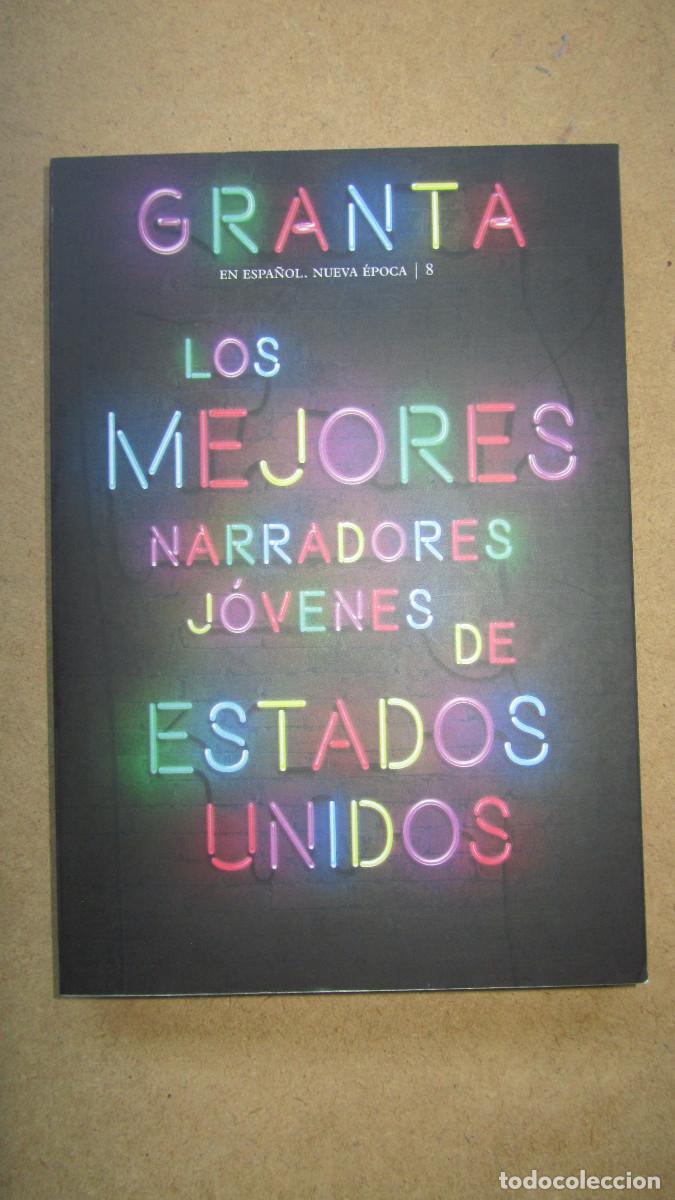 Libros de segunda mano: Granta 8 Los Mejores Narradores Jovenes de Estados Unidos