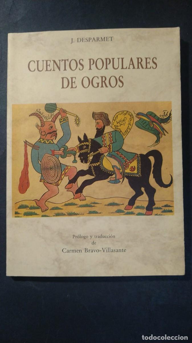Livres d'occasion: CUENTOS POPULARES DE OGROS - J. DESPARMET (ILUSTRADO)
