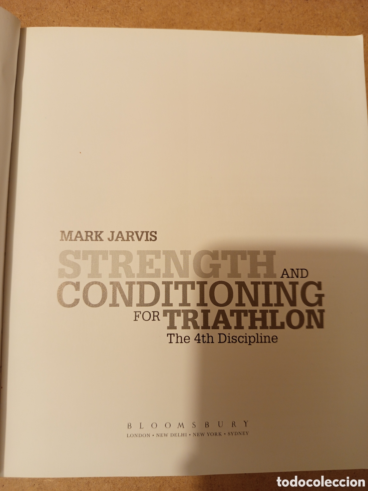 Libros de segunda mano: STRENGTH AND CONDITIONING FOR TRIATHLON (MARK JARVIS) - Foto 3