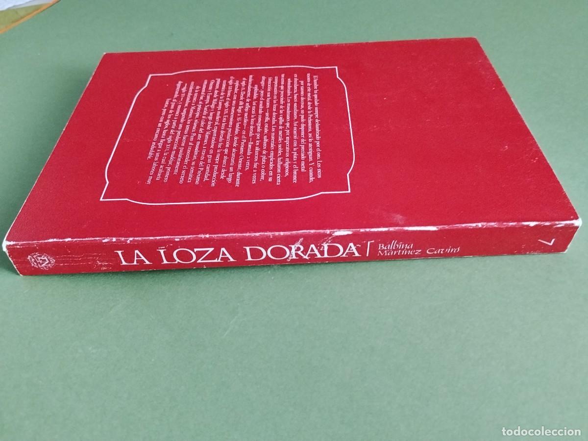 Libros de segunda mano: LA LOZA DORADA - Balbina Mart&iacute;nez Cavir&oacute; - Foto 5