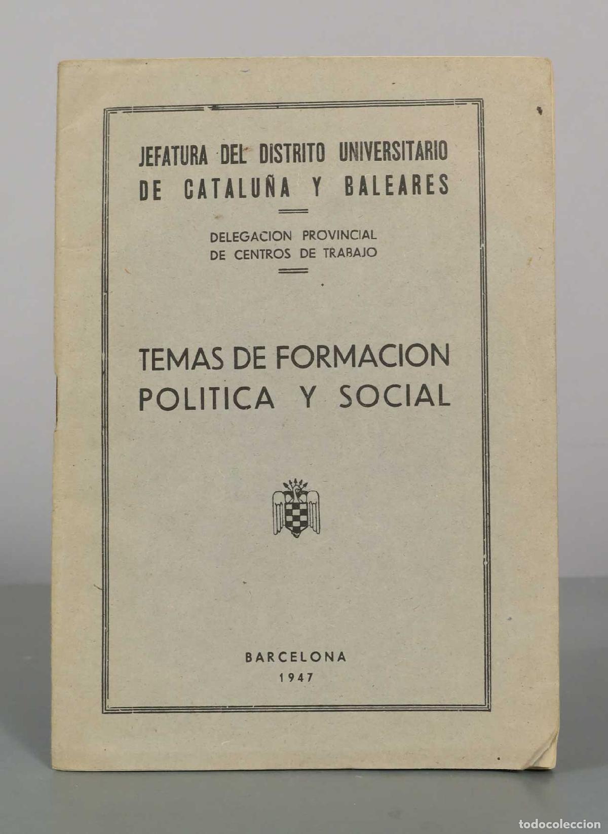 Libros de segunda mano: Temas de Formaci&oacute;n Pol&iacute;tica y Social - Jefatura del Distrito Universitario de Catalu&ntilde;a y Baleares