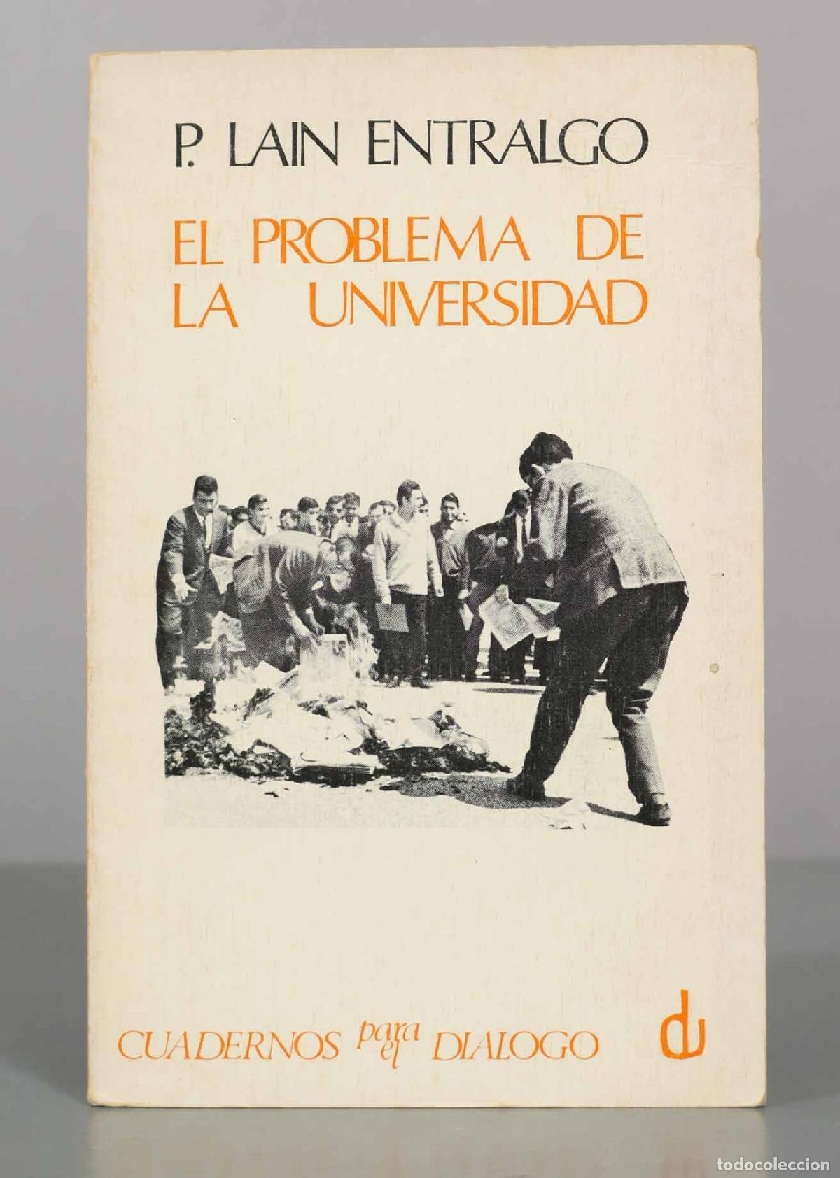 Libros de segunda mano: El problema de la universidad: reflexiones de urgencia - Pedro La&iacute;n Entralgo - Cuadernos para el Di&aacute;