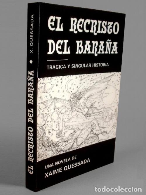 Second hand books: EL RECRISTO DEL BARA&Ntilde;A. QUESSADA. DIBUJOS DE. LAXEIRO. BALTAR. VIRXILIO. PREGO. GALICIA.