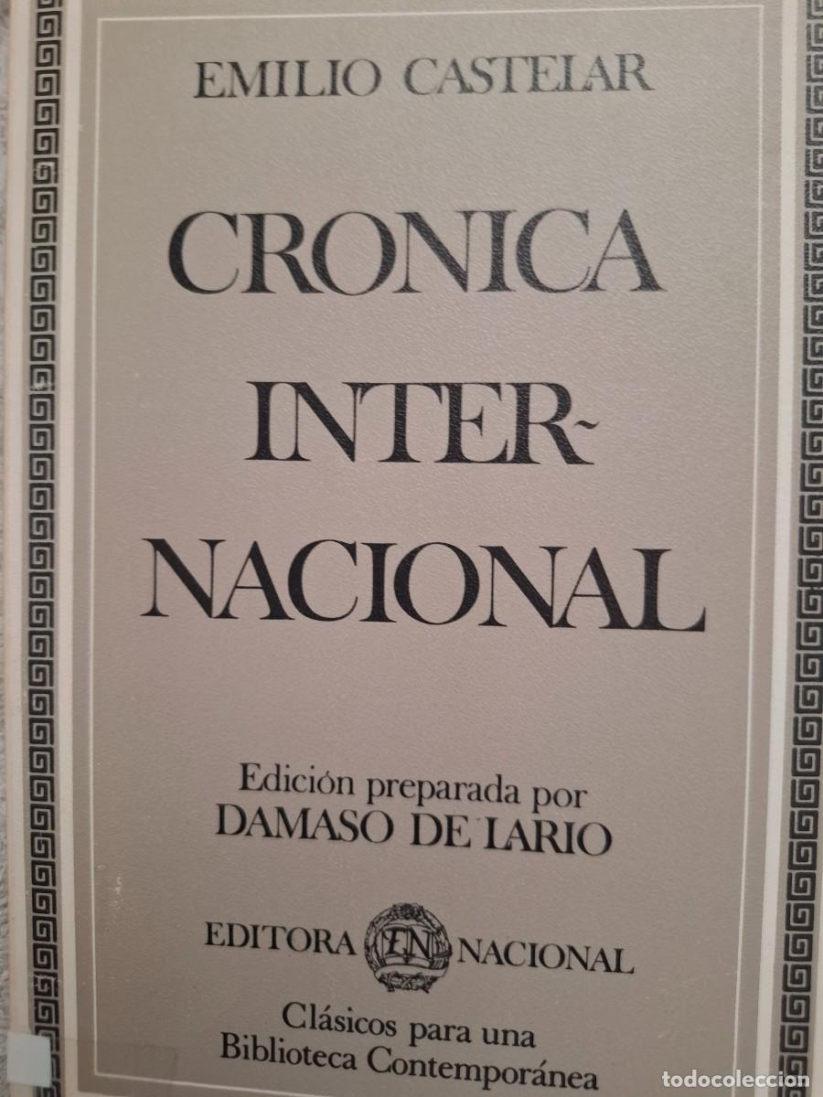 Libros de segunda mano: cr&oacute;nica internacional Emilio Castelar