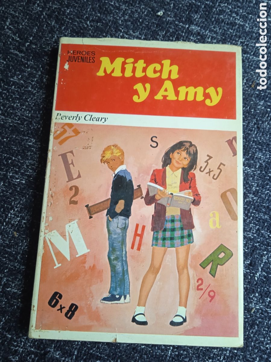 Second hand books: MITCH Y AMY. - HEROES JUVENILES. / BEVERLY CLEARY. -ED. EDITORIAL BRUGUERA, 1&ordf; EDICION 1970.