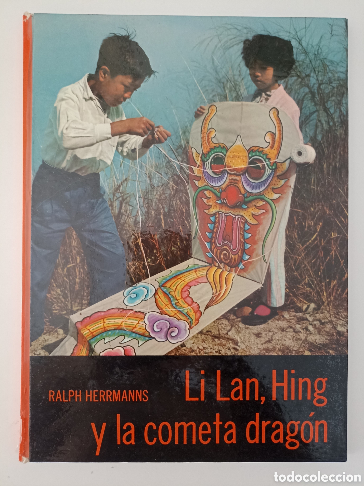 Libros de segunda mano: Ralph Herrmanns - Li Lan, Hing y la cometa drag&oacute;n (Timun Mas, 1962) Traducci&oacute;n R. S. Torroella