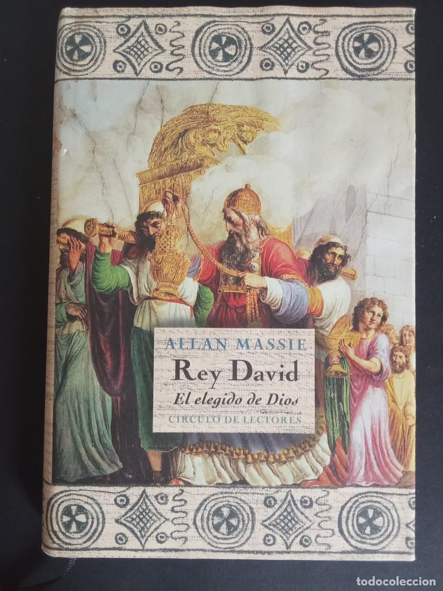 Livres d'occasion: ALLAN MASSIE.- Rey David. El elegido de Dios. C&iacute;rculo de Lectores (1999). Pr&oacute;logo de Jaime V&aacute;ndor. T