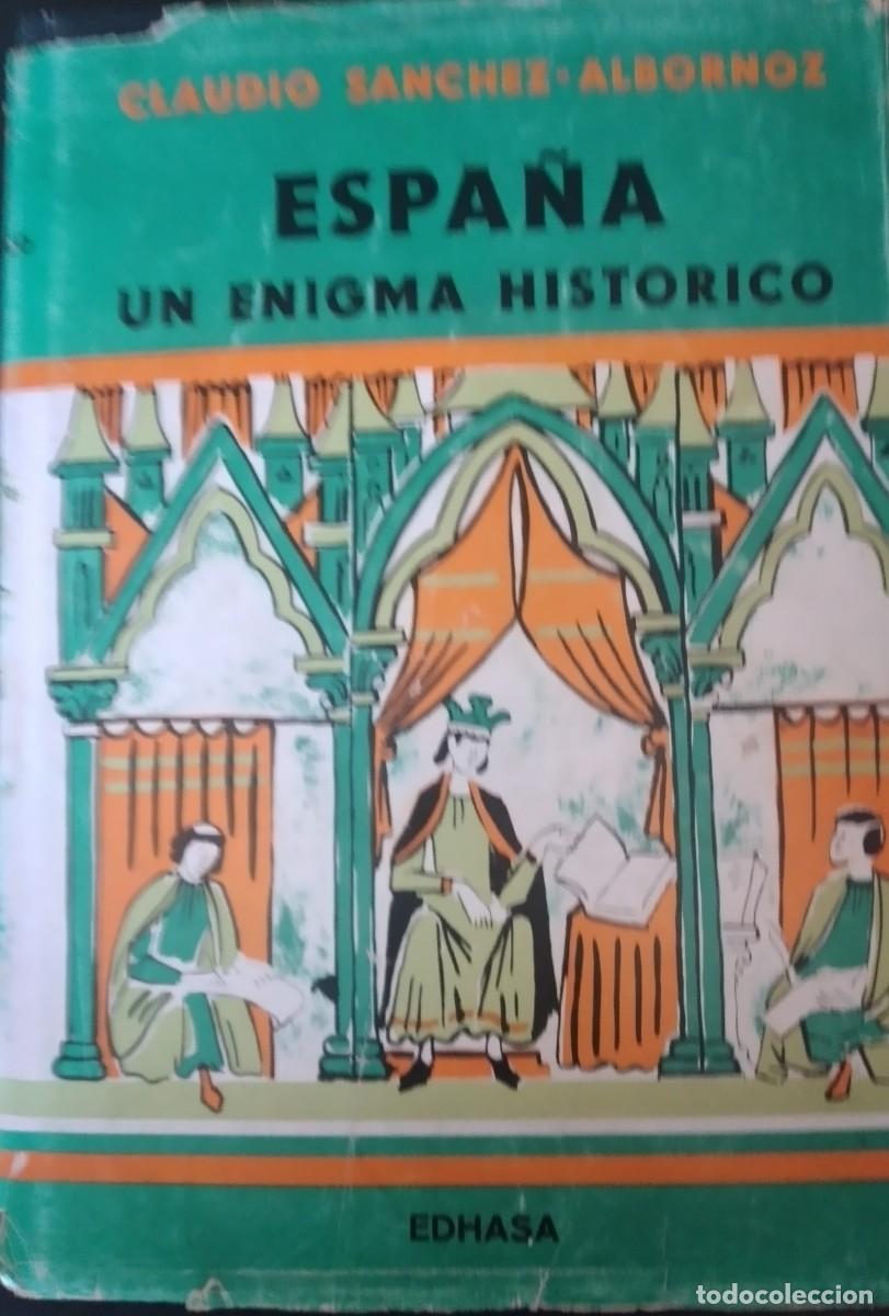 Libros de segunda mano: Espa&ntilde;a. Un enigma hist&oacute;rico -S&aacute;nchez-Albornoz, Claudio