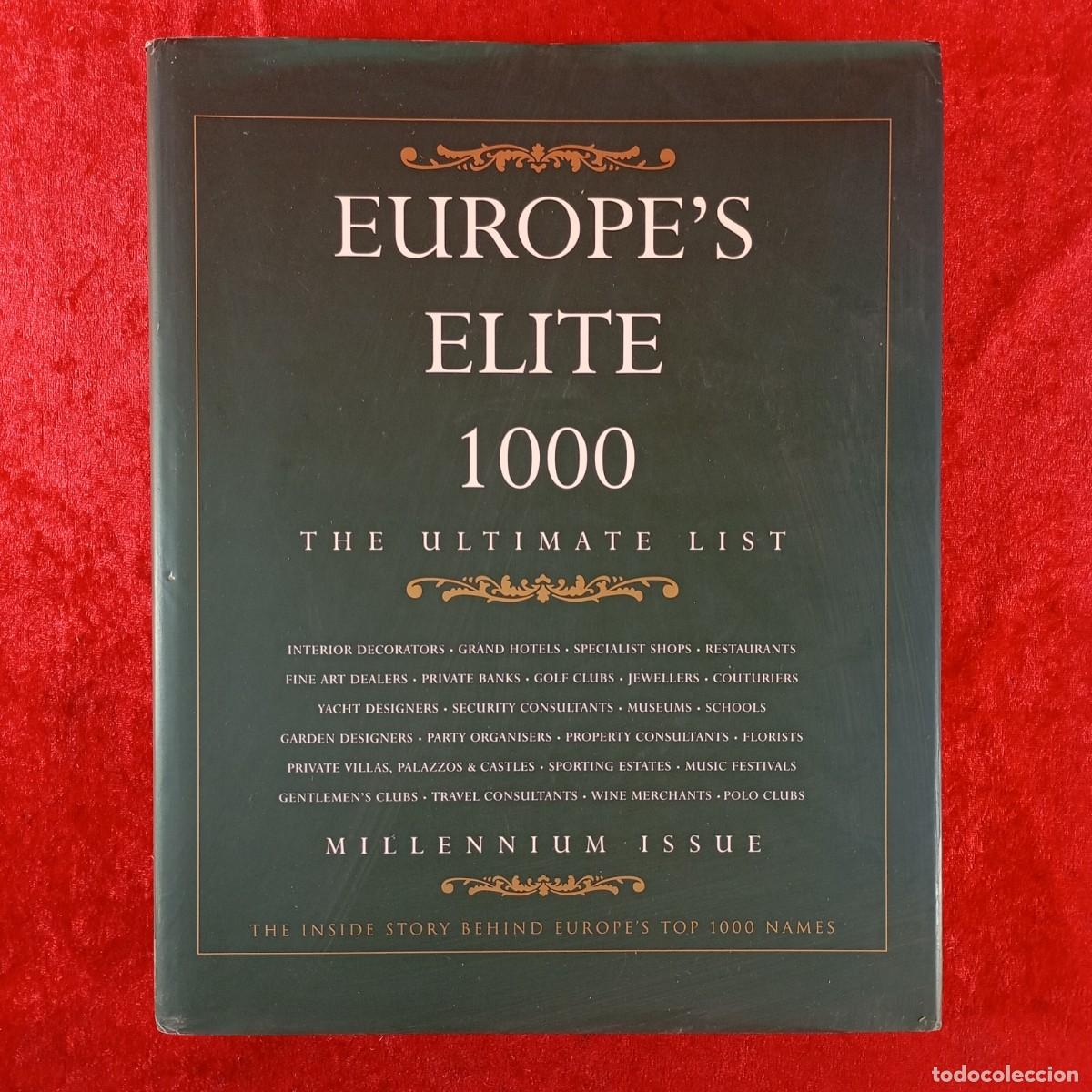 Libros de segunda mano: EUROPE'S ELITE - 1000 - THE ULTIMATE LIST - MILLENNIUM ISSUE - 1999 - CADOGAN PUBLICATIONS / 1847