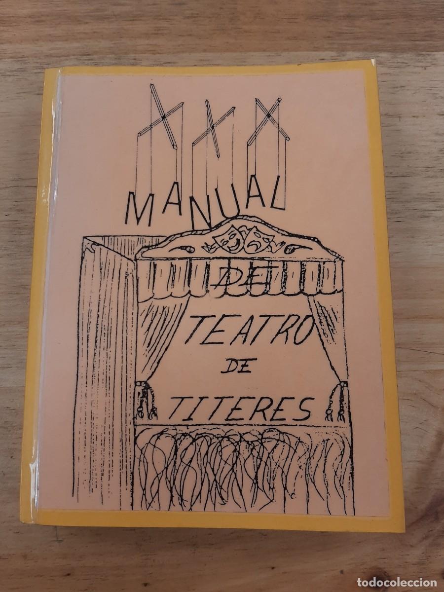 Libros de segunda mano: Manual de teatro de t&iacute;teres - Manuel S&aacute;inz-Pardo Toca, 1956