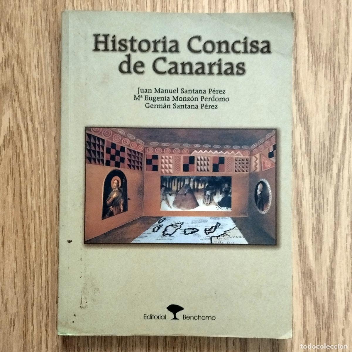Libros de segunda mano: Libro HISTORIA CONCISA DE CANARIAS | EDITORIAL BENCHOMO | Tenerife - Canarias