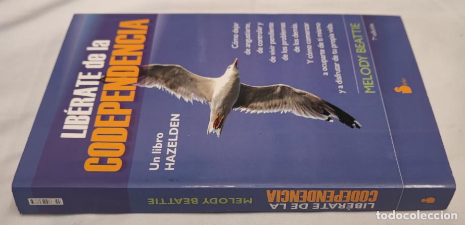 Libros de segunda mano: LIBERATE DE LA CODEPENDENCIA, MELODY BEATTIE, SIRIO 2009, LIBRO DE AUTOAYUDA - Foto 4