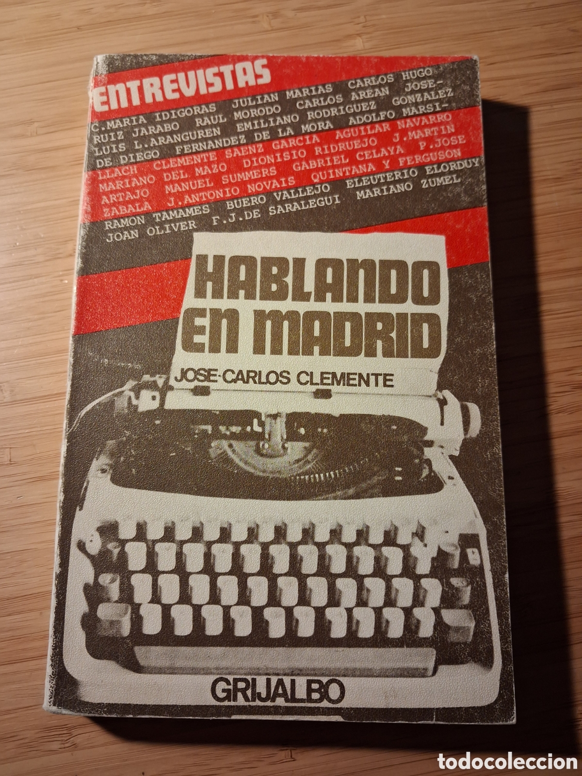 Libros de segunda mano: Hablando en Madrid - Jos&eacute; Carlos Clemente (Grijalbo 1969)
