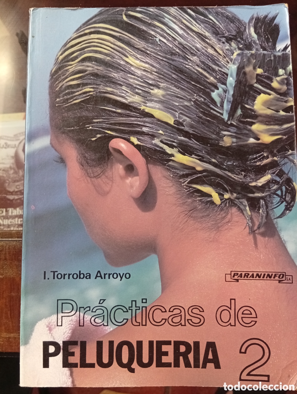 Libros de segunda mano: Pr&aacute;cticas de peluquer&iacute;a vol.2