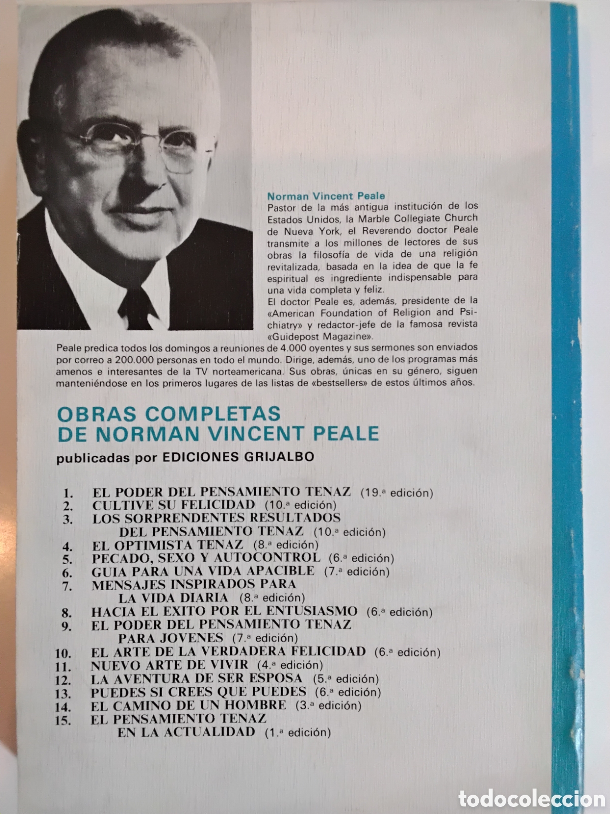 Libros de segunda mano: Norman Vincent Peale &ndash; El poder del pensamiento tenaz &ndash; Grijalbo &ndash; 1981 - Foto 5