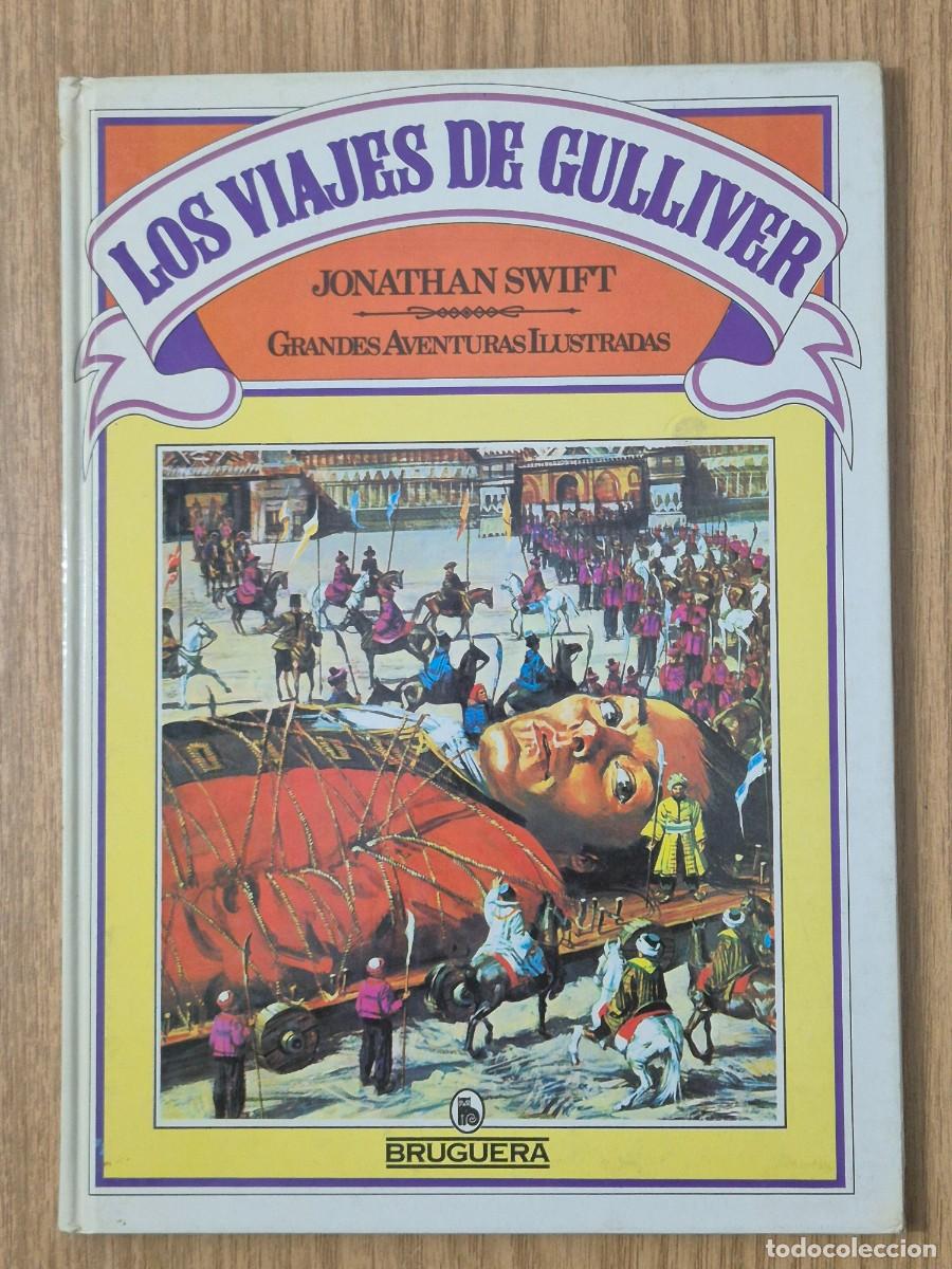 Libros de segunda mano: Los viajes de Gulliver. Edici&oacute;n ilustrada de Bruguera