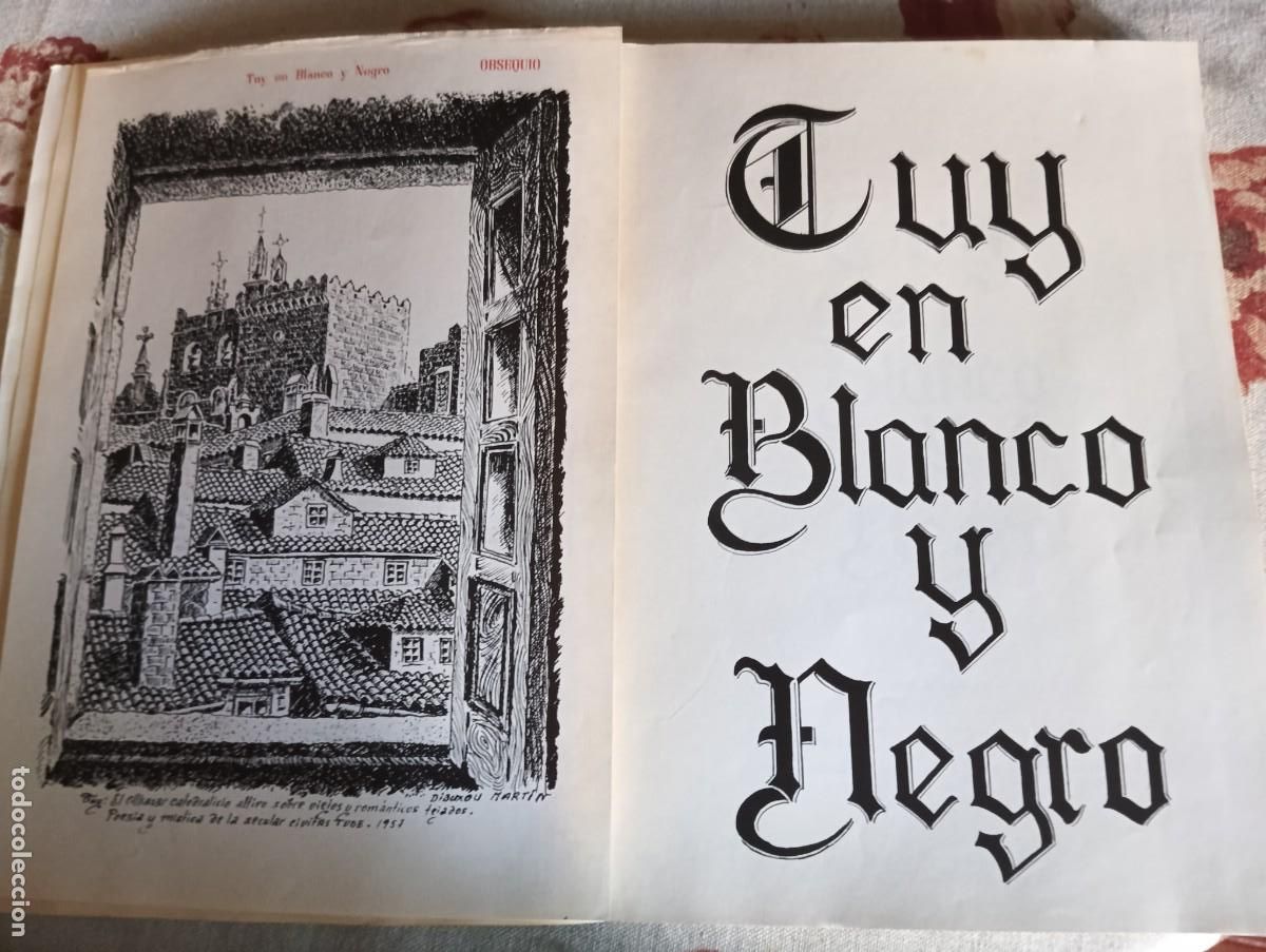 Libros de segunda mano: TUY EN BLANCO Y NEGRO.- MART&Iacute;N RODR&Iacute;GUEZ &Aacute;LVAREZ. - Foto 3