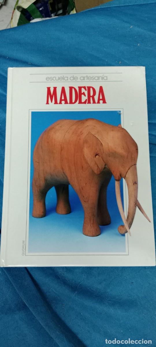 Libros de segunda mano: MADERA - ESCUELA DE ARTESANIA - EDICIONES IBEROAMERICANAS QUORUM LIBRO B-WO