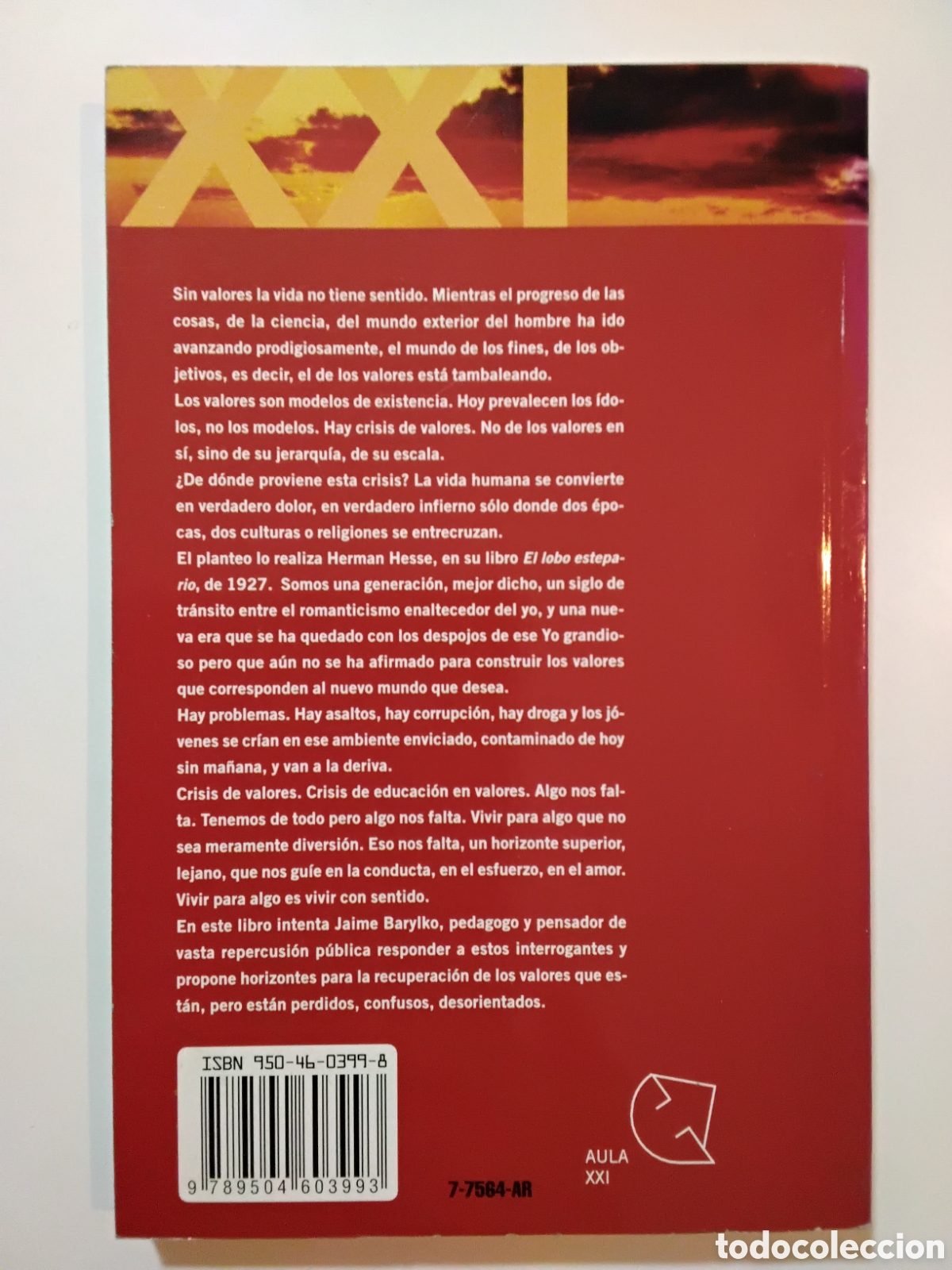 Libros de segunda mano: Jaime Barylko &ndash; En busca de los valores perdidos &ndash; Ediciones Santillana &ndash; 1996 - Foto 2