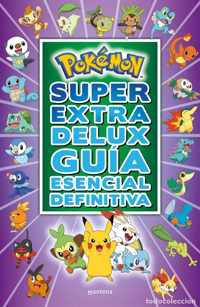 Libri di seconda mano: S&uacute;per Extra Delux Gu&iacute;a Esencial Definitiva - The Pok&eacute;mon Company - Montena - Colecci&oacute;n Pok&eacute;mon