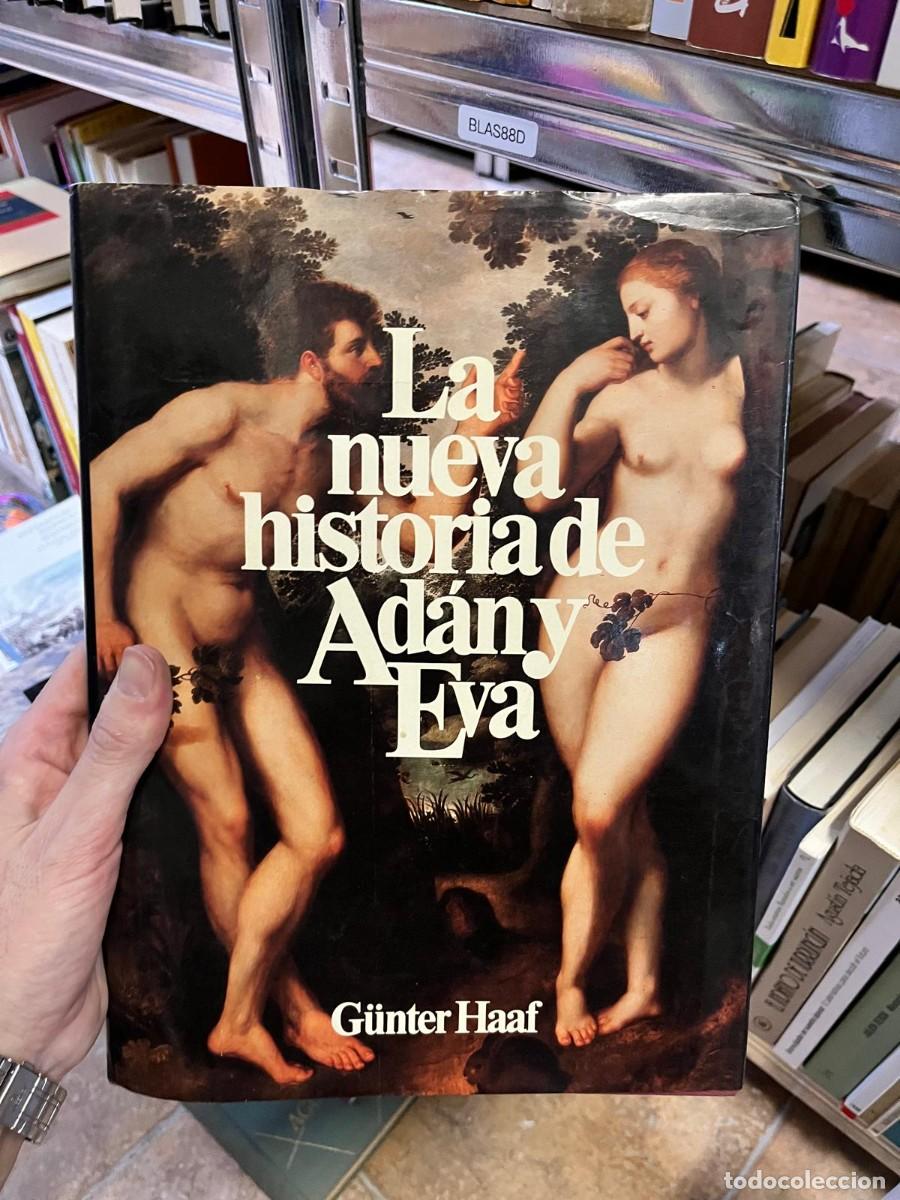 Libros de segunda mano: BLAS88D &ndash; La nueva historia de Ad&aacute;n y Eva &ndash; G&uuml;nter Haaf.