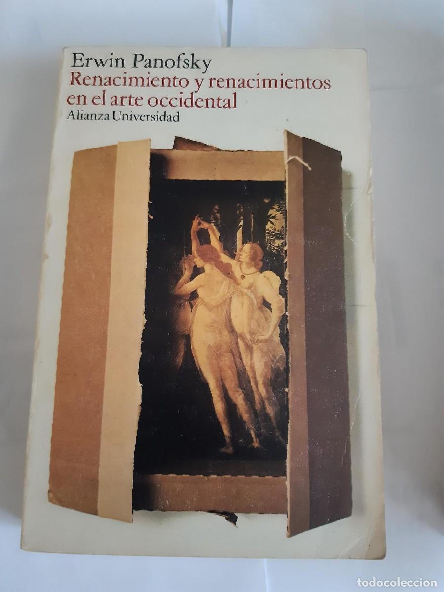 Libros de segunda mano: PANOFSKY, Erwin.- - Renacimiento y renacimientos en el arte occidental.