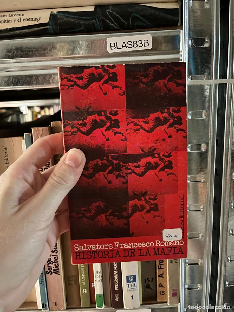 Libros de segunda mano: BLAS83B Historia de la mafia &ndash; Salvatore Francesco Romano &ndash; Bruguera.