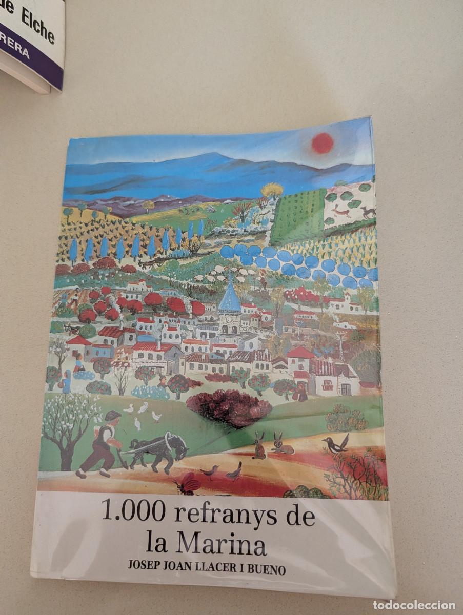 Libros de segunda mano: LIBRO - 1000 REFRANYS DE LA MARINA - JOSEP JOAN LLACER I BUENO REFRANES