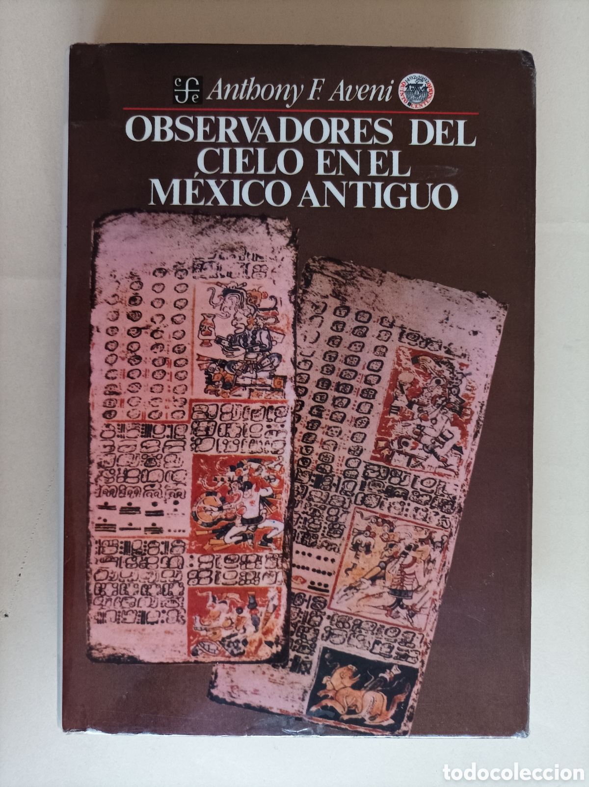 Gebrauchte B&uuml;cher: Observadores del cielo en el M&eacute;xico antiguo / Aveni, Anthony F. Fondo de Cultura Econ&oacute;mica