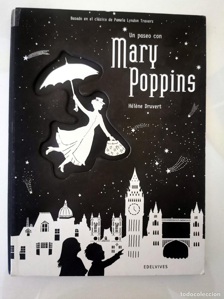 Second hand books: Un paseo con Mary Poppins - H&eacute;l&egrave;ne Druvert (basado en el cl&aacute;sico de Pamela Lyndon Travers