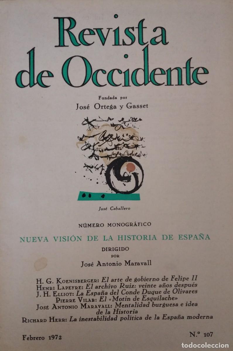 Libros de segunda mano: Revista de Occidente, n&ordm; 107, febrero 1972. N&uacute;mero monogr&aacute;fico: Nueva visi&oacute;n de la Historia de Espa&ntilde;