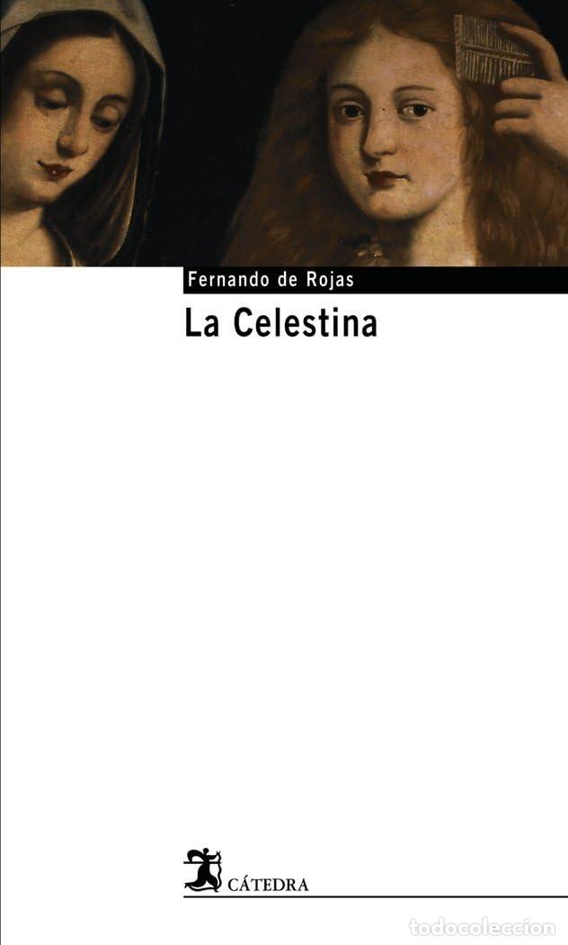 Libros de segunda mano: La Celestina: 8 (C&aacute;tedra base) - Foto 1