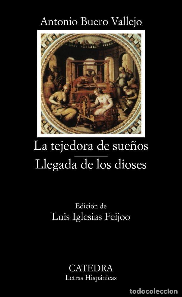 Libros de segunda mano: La tejedora de sue&ntilde;os; Llegada de los dioses (Letras Hisp&aacute;nicas) - Foto 1