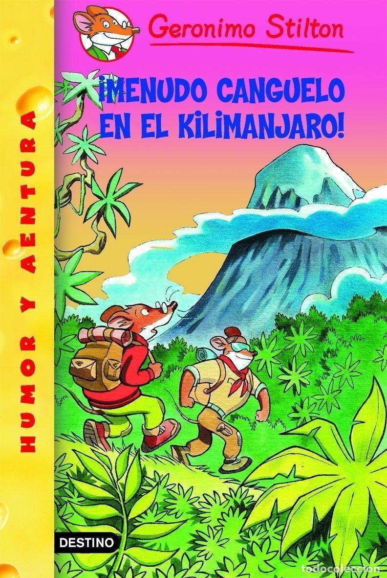 Libros de segunda mano: &iexcl;Menudo canguelo en el Kilimanjaro!: Geronimo Stilton 26: 1 - Foto 1