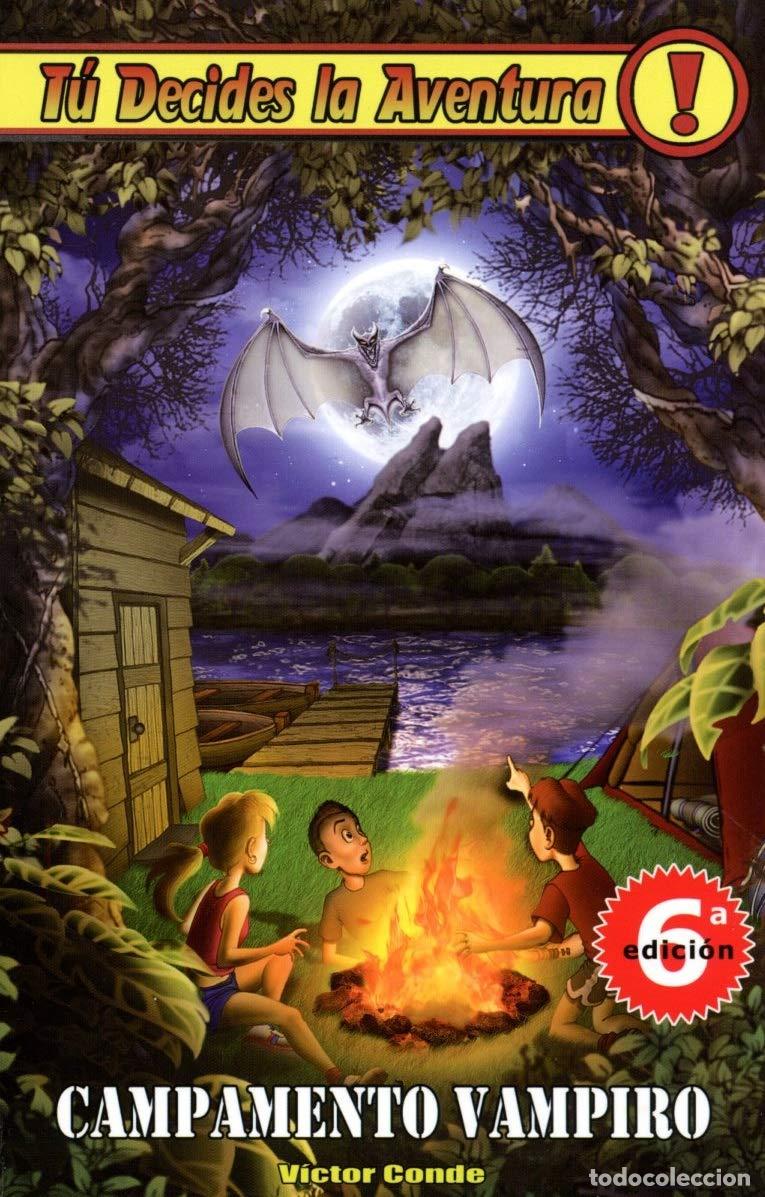 Libros de segunda mano: Campamento Vampiro, T&uacute; Decides la Aventura, Edici&oacute;n 1 - Foto 1
