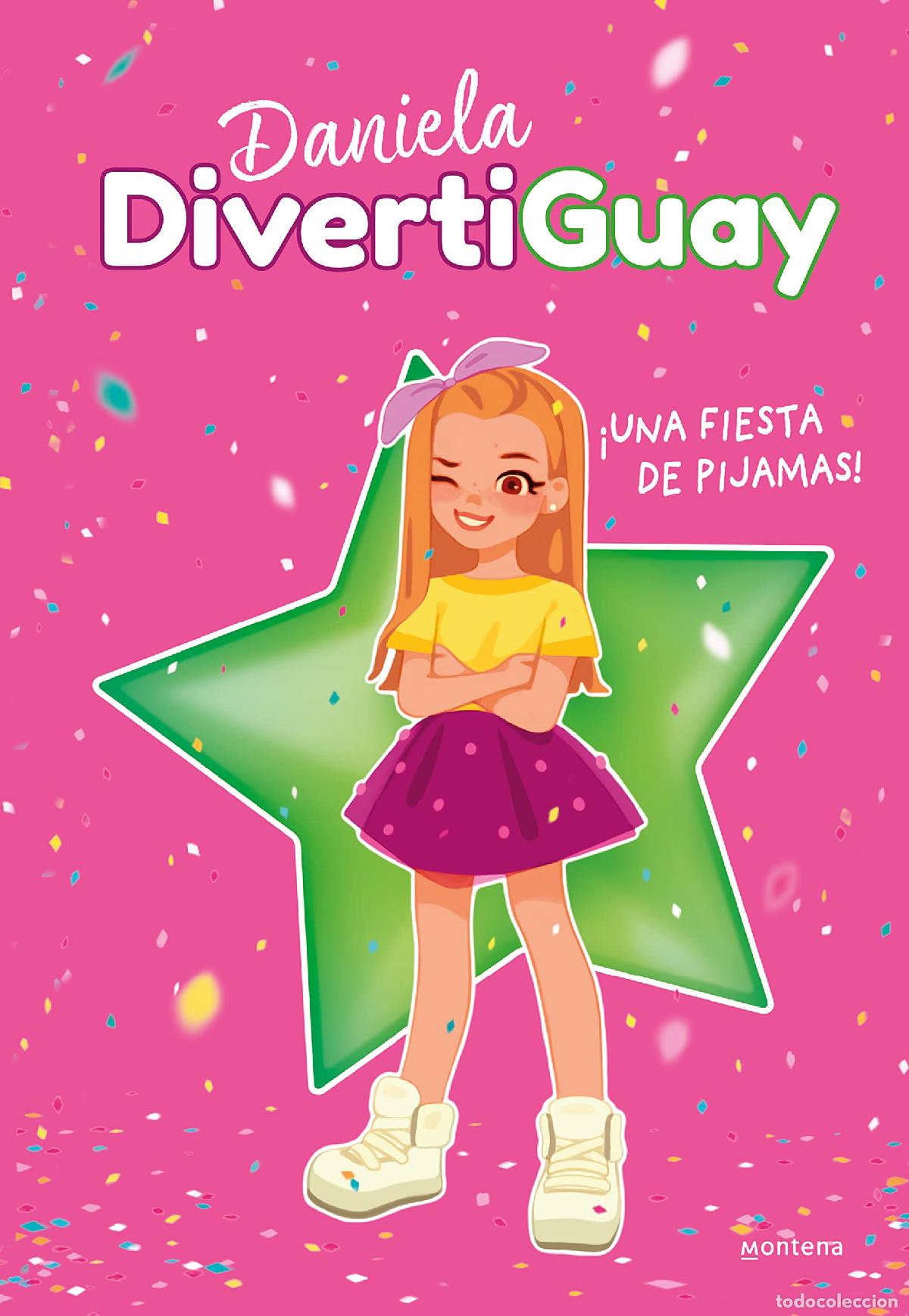Libri di seconda mano: &iexcl;Una fiesta de pijamas! (Daniela DivertiGuay 1) (Lo m&aacute;s visto)