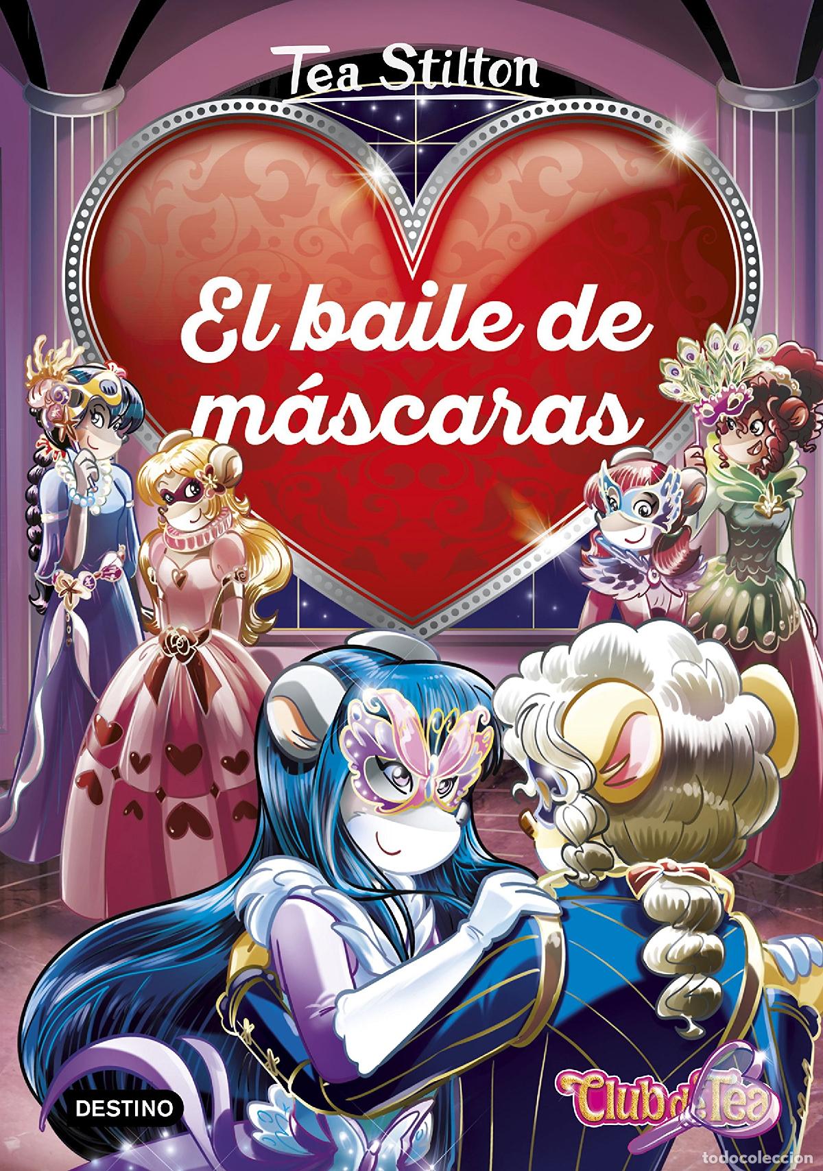 Libros de segunda mano: El baile de m&aacute;scaras: Detectives del coraz&oacute;n 1 (Tea Stilton) - Foto 1